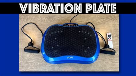 AXV Vibration Plate Exercise Machine Review .